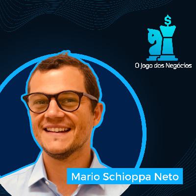 #12 - Transformando ideias em valor: a arte da execução - Mario Schioppa Neto
