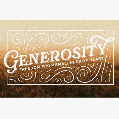 North Aurora | 09/21/25 – Generosity, Part 2