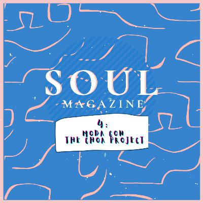 04 CHOA PROJECT: Moda sustentable y sueños