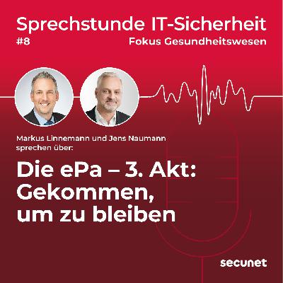 Die ePA - dritter Akt: "Gekommen, um zu bleiben"
