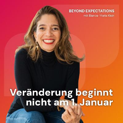 #74 Veränderung beginnt nicht am 1. Januar