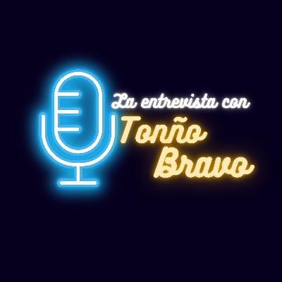 La Entrevista Con Toño Bravo / El Mirreynal