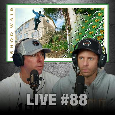 Live #88 - Nine Club Classic Recap, Ishod Wair, Nick Mathews