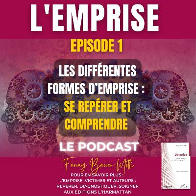 Les différentes formes d’emprise : se repérer et comprendre