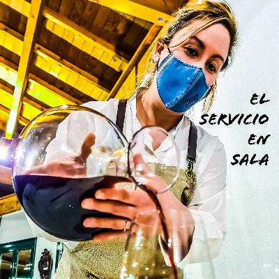 El servicio de Sala y su relación con la cocina