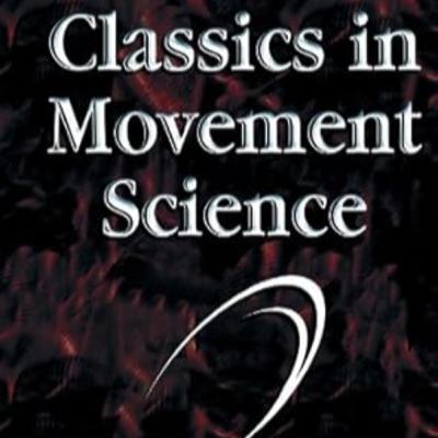 Classics in Movement Science Chapter 1
