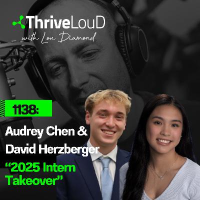 1138: Audrey Chen + David Herzberger - "2025 INTERN TAKEOVER" 1138: Audrey Chen + David Herzberger - "2025 INTERN TAKEOVER"