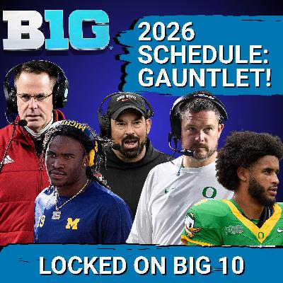 OUCH! 2026 Big Ten Football SCHEDULE is HERE! BRUTAL Matchups, Winners and Losers! OUCH! 2026 Big Ten Football SCHEDULE is HERE! BRUTAL Matchups, Winners and Losers!
