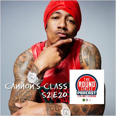 (Season 2) Episode 20 – Cannon's Class (Season 2) Episode 20 – Cannon's Class