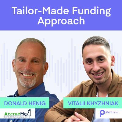 How to Grow Amazon Business with a Tailor-Made Funding Approach with Donald Henig