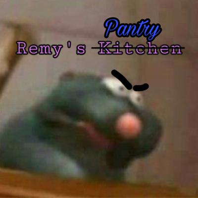 Remy’s Pantry: Major updates