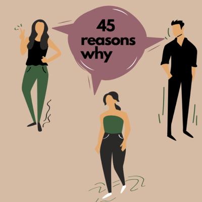 The Side Chat Part 3: 45 Reasons Why