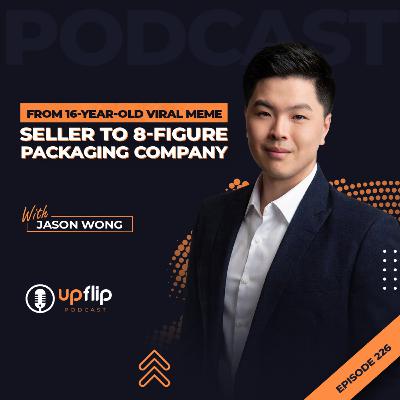226. How a 16-Year-Old Viral Meme Seller Built an 8-Figure Packaging Company