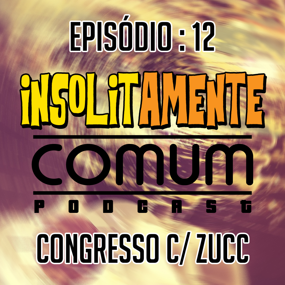 Insolitamente Comum