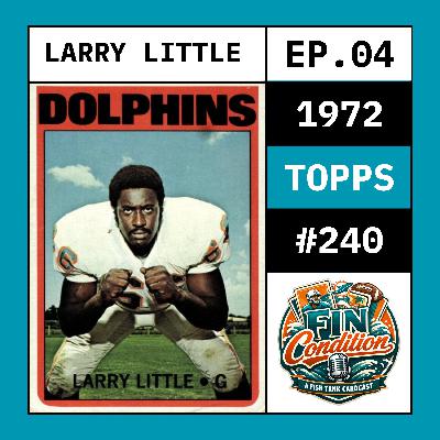 4. 1972 Topps Larry Little: The Perfect Season’s “Nothing for Nothing” Steal 4. 1972 Topps Larry Little: The Perfect Season’s “Nothing for Nothing” Steal