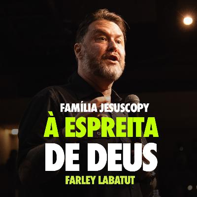 À ESPREITA DE DEUS | Farley Labatut À ESPREITA DE DEUS | Farley Labatut