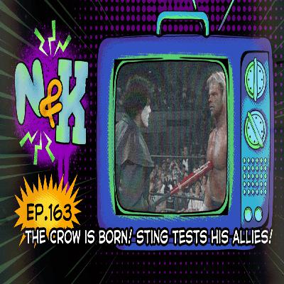 Episode 163: Sting Trusts Lex Luger with His Big Bat (WCW Nitro 10/28/1996-1/20/1997)