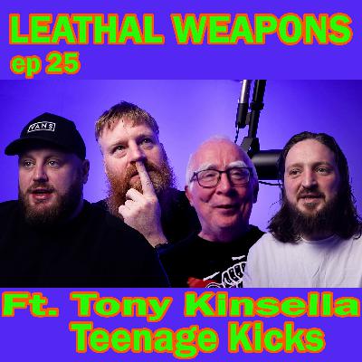 Teenage Kicks Episode 25