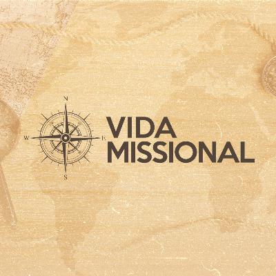 Vida Missional: o seu podcast sobre missões Vida Missional: o seu podcast sobre missões