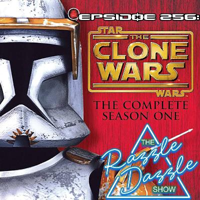 Episode 256: Star Wars The Clone Wars Season 1