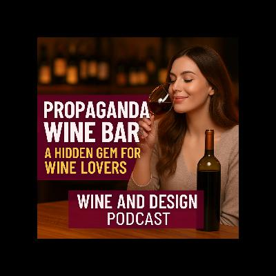 Propaganda Wine Bar: A Hidden Gem for Wine Lovers