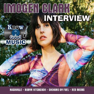 IMOGEN CLARK Interview - Australian / Nashville Singer Songwriter - New Album Choking on Fuel IMOGEN CLARK Interview - Australian / Nashville Singer Songwriter - New Album Choking on Fuel