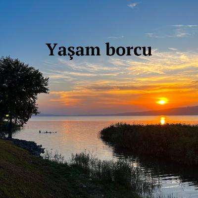 Yaşam borcu | 31 Aralık 2024, Salı Yaşam borcu | 31 Aralık 2024, Salı