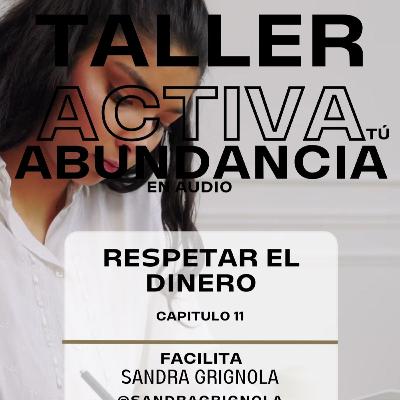 ACTIVA TU ABUNDANCIA - CAP.11 - #prosperidad #abundancia ACTIVA TU ABUNDANCIA - CAP.11 - #prosperidad #abundancia