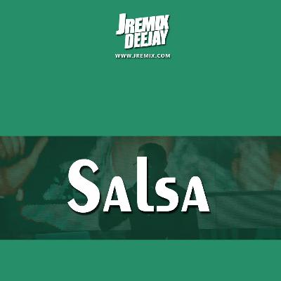Salsa Mix By JRemix ( Me Va A Extrañar - DLG )