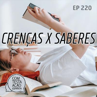 EP220 - Crenças - Parte 02