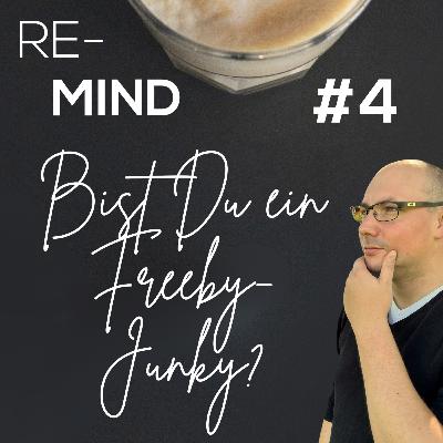 4. Bist Du auch so ein Freeby-Junky?