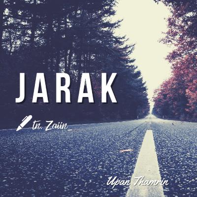JARAK - Tn Zaiin_