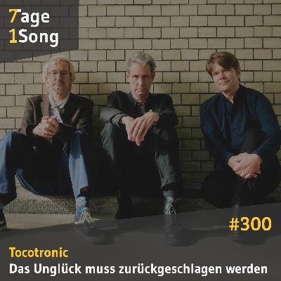 #300 Tocotronic - Das Unglück muss zurückgeschlagen werden #300 Tocotronic - Das Unglück muss zurückgeschlagen werden