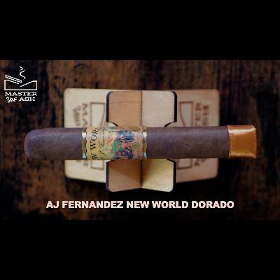 AJ Fernandez New World Dorado Cigar Review