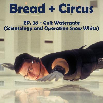 Cult Watergate (Scientology and Operation Snow White) Cult Watergate (Scientology and Operation Snow White)