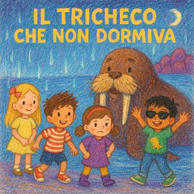 Il Tricheco che Non Dormiva Il Tricheco che Non Dormiva
