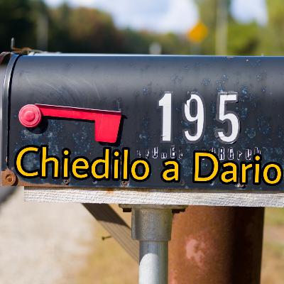 Radio Dario ep. 25 - Chiedilo a Dario is back in business
