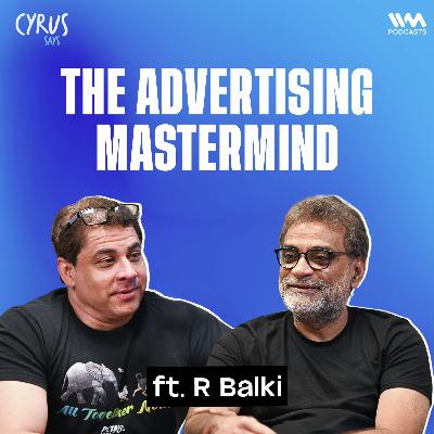 Amitabh, Ad Disasters & Creative Madness! ft. R. Balki Amitabh, Ad Disasters & Creative Madness! ft. R. Balki
