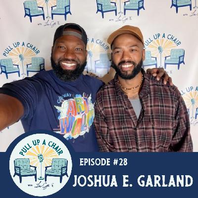 Episode 29: Joshua E. Garland