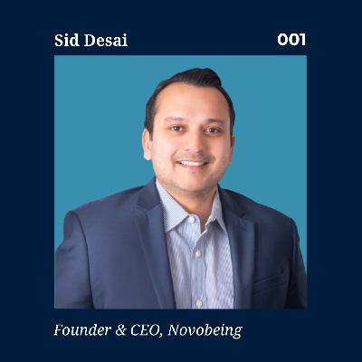 A Virtual Reality for Mental Health | Novobeing CEO Sid Desai