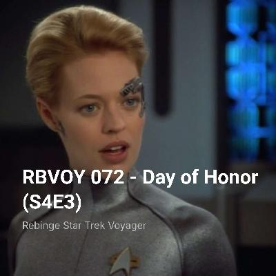 RBVOY 072 – Day of Honor (S4E3)