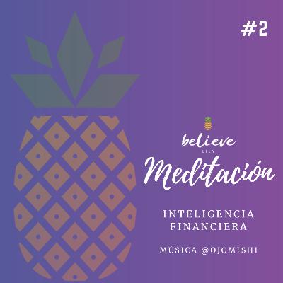 Meditación para conectar con tu inteligencia financiera