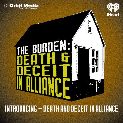 Introducing - The Burden: Death & Deceit in Alliance - Preview Introducing - The Burden: Death & Deceit in Alliance - Preview