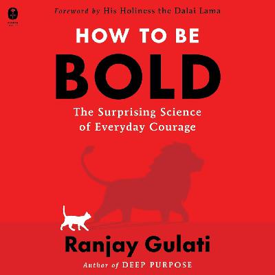 EP72:Deep Into - How to Be Bold EP72:Deep Into - How to Be Bold