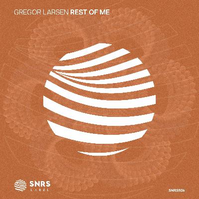 Gregor Larsen - Rest Of Me (Extended Mix)