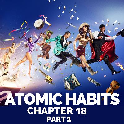The Truth About Talent & The Big 5 Personality Traits | Atomic Habits Book Summary Chapter 18 Part 1 (James Clear) The Truth About Talent & The Big 5 Personality Traits | Atomic Habits Book Summary Chapter 18 Part 1 (James Clear)