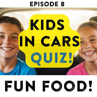 FUN FOOD - Test yourself with tasty questions and foodie surprises