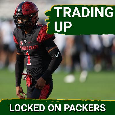TRADES: Why the Packers will NOT be making their pick at 52 overall in the 2026 NFL draft