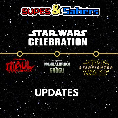 Star Wars Celebration Review: The Mandalorian and Grogu, Maul: Shadow Lord, Starfighter, and more!