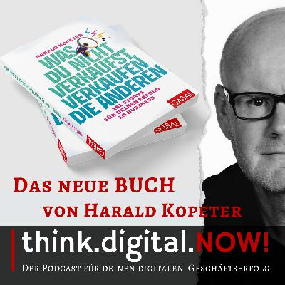 #149 Harald Kopeter - Buchautor, Speaker, Storytelling-Experte #149 Harald Kopeter - Buchautor, Speaker, Storytelling-Experte